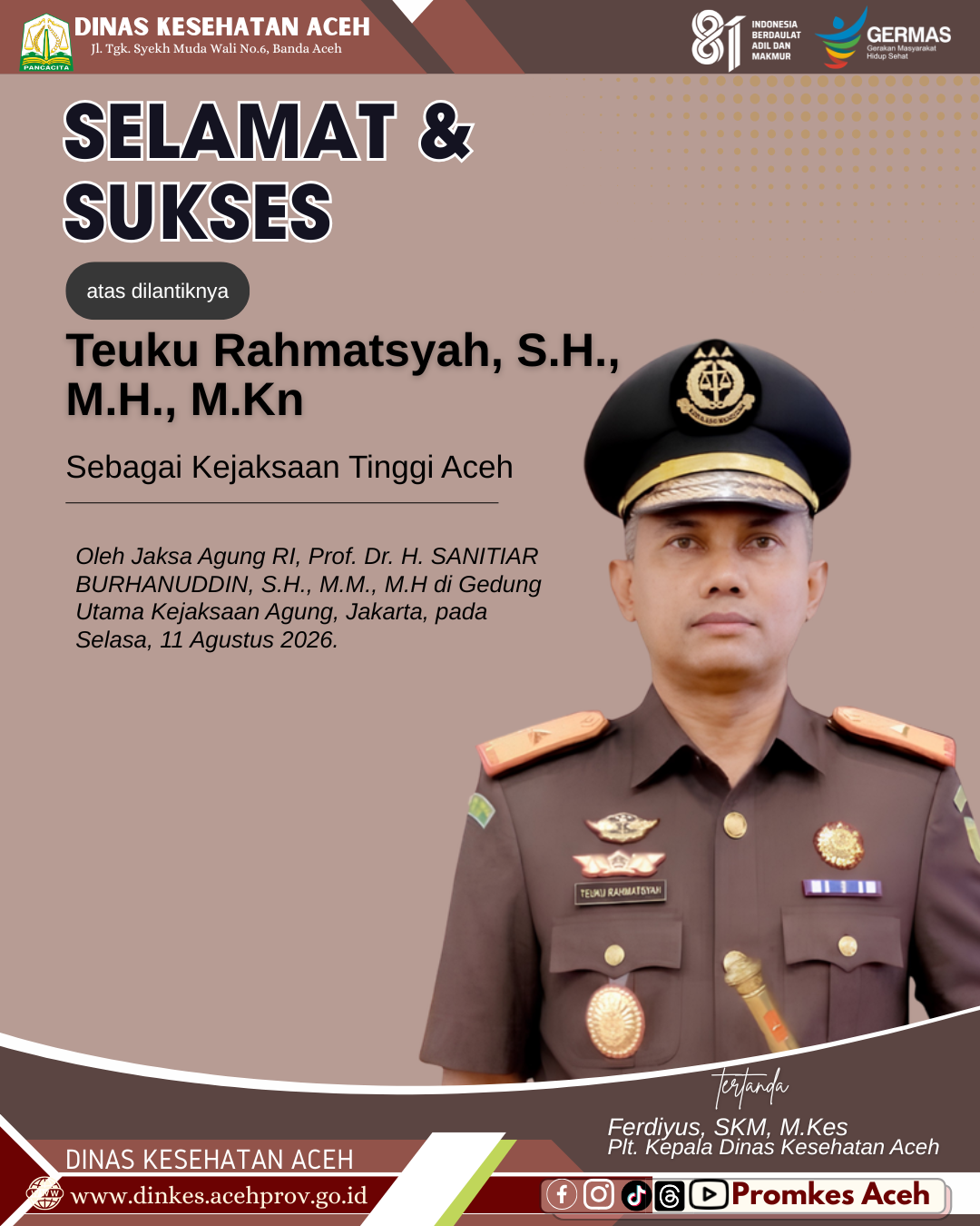 Selamat Atas Pelantikan Kajati Aceh