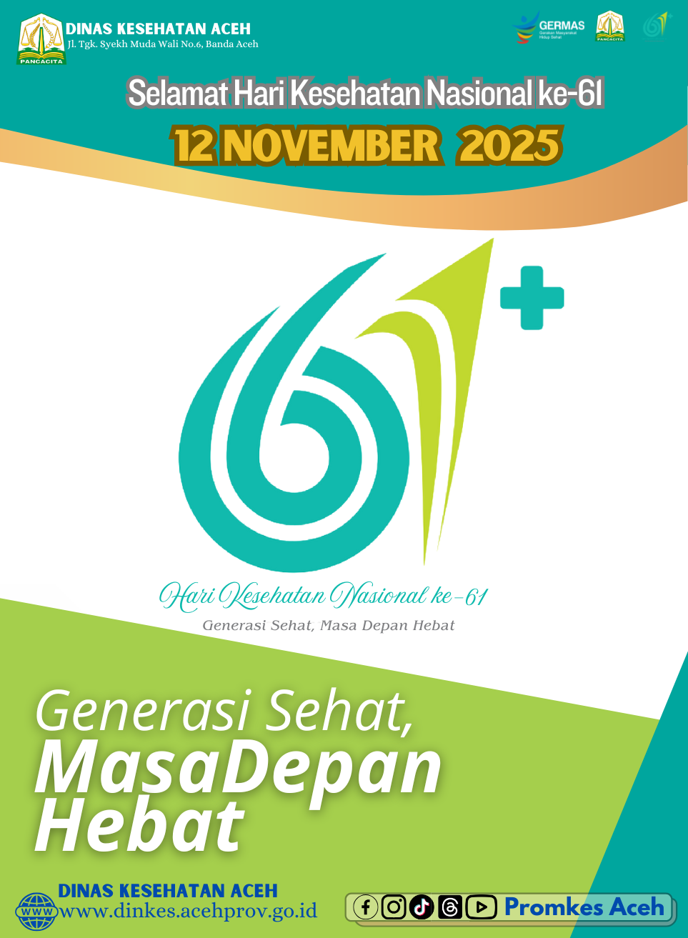 Selamat Hari Kesehatan Nasional ke 61 tahun 2025