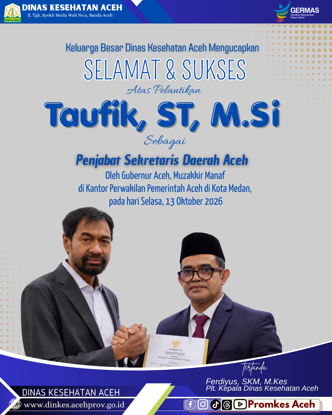 Selamat Atas Pelantikan Penjabat Sekda Aceh