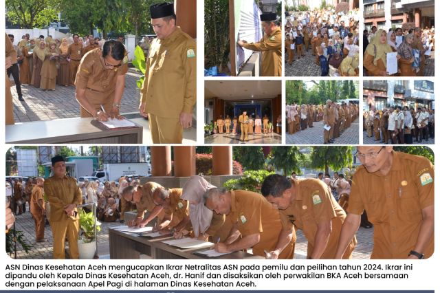 Sambut Pemilu 2024 : ASN Dinas Kesehatan Aceh Ucapakan Ikrar Netralitas ASN