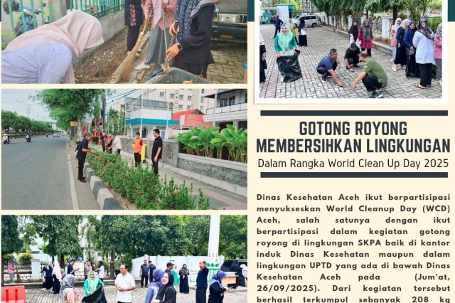 Gotong Royong Meriahkan World Clean Up Day, Dinkes Aceh Berhasil Kumpulkan 208 Kg Sampah